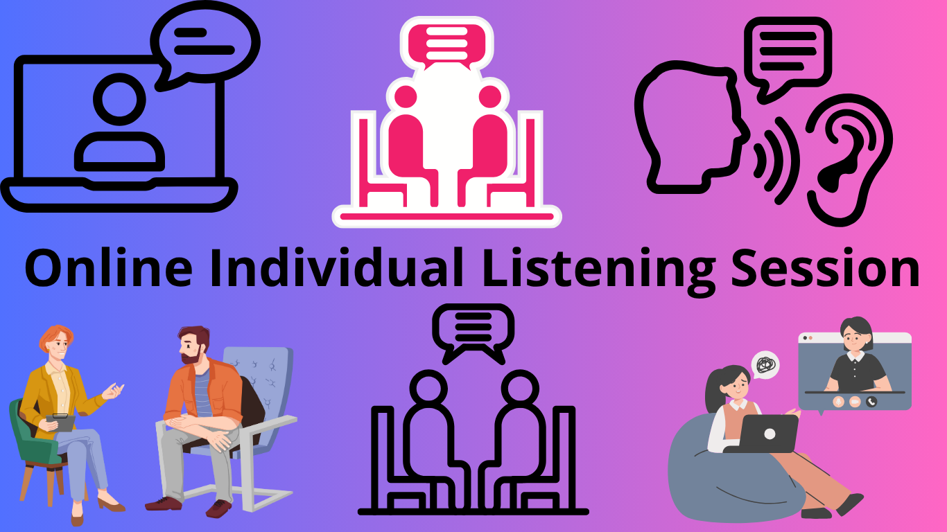 Compassionate & Private Online Listening Session